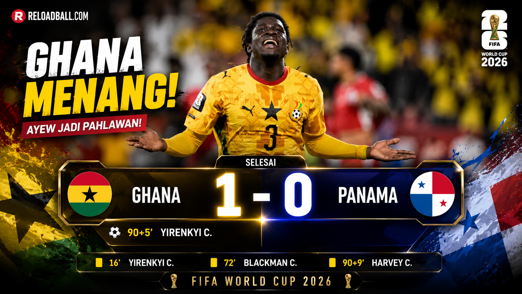 Hasil pertandingan ghana vs panama terbaru