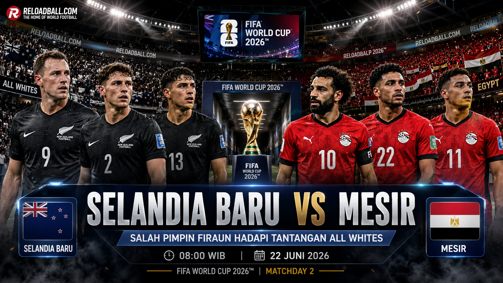 Selandia Baru vs Mesir: Analisa, Prediksi Skor dan Duel Salah di Piala Dunia 2026
